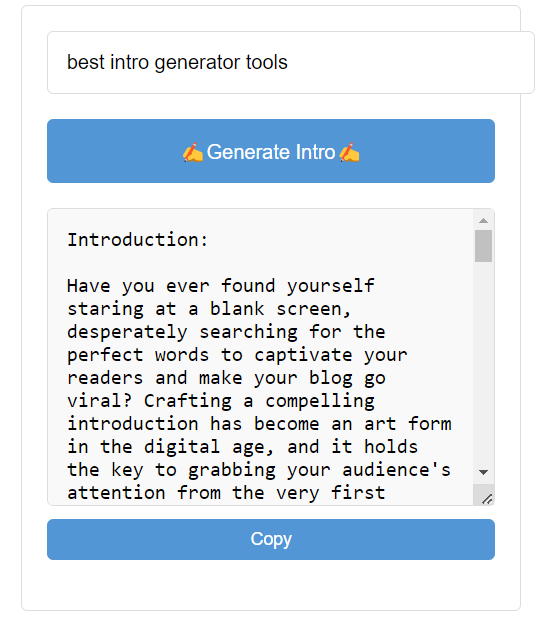 Generated into for example - BLOG INTRO GENERATOR